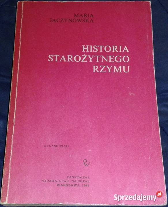 Historia starożytnego Rzymu Maria Jaczynowska Chełm