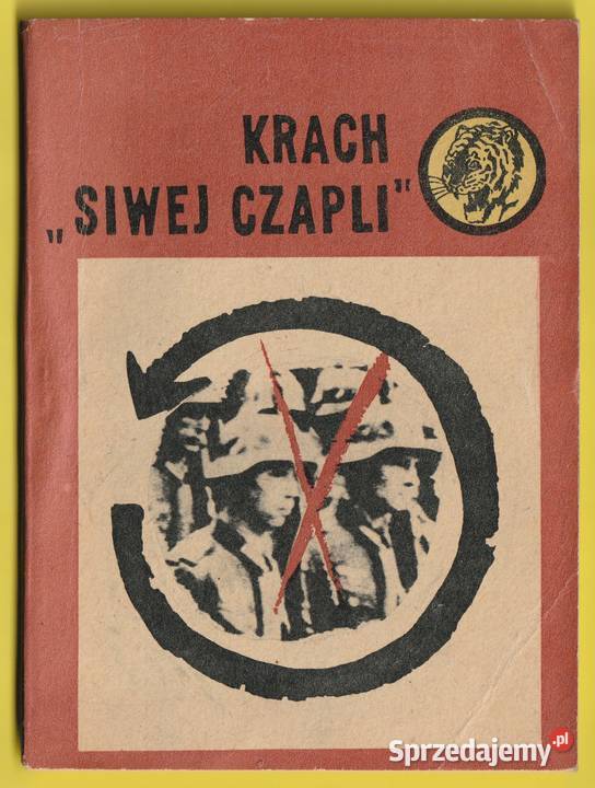 ŻÓŁTY TYGRYS KRACH SIWEJ CZAPLI 1964 Łódź