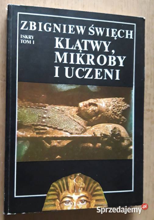 Klątwy, Mikroby i Uczeni – Zbigniew Święch