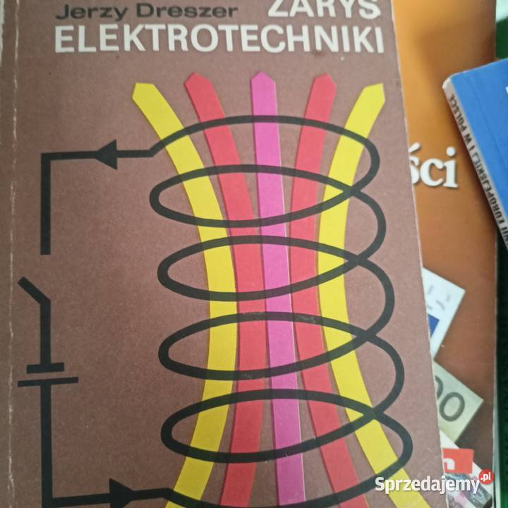 Zarys elektrotechniki Dreszera książki wysyłka tradycyjny podręcznik Gdańsk
