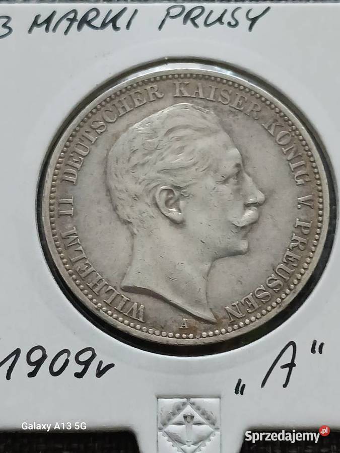 3 Marki Prusy 1909 rWilhelm II menA Numizmatyka Konin