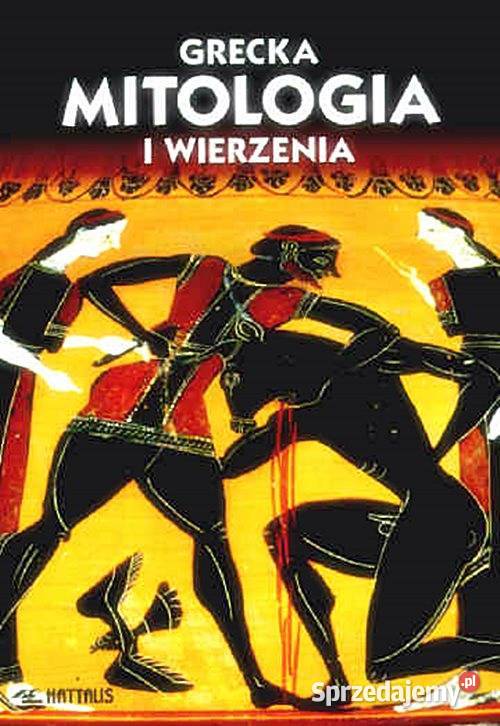 MITOLOGIA GRECKA I WIERZENIA Maria Mawromataki miękka śląskie Chorzów