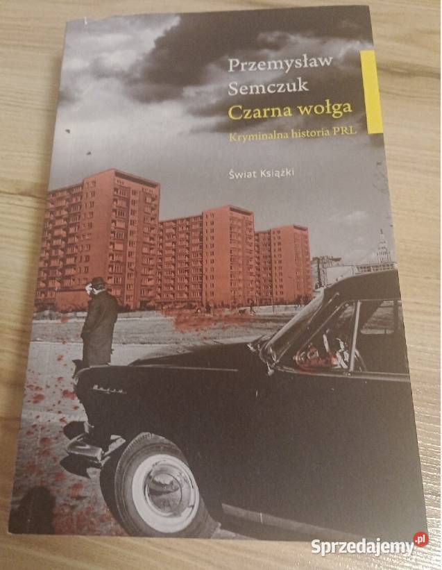 Przemysław Semczuk Czarna Wołga Kryminalna Gdańsk