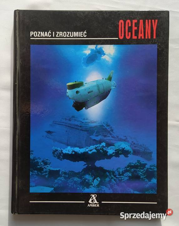 OCEANY poznać i zrozumieć Teisseyre Król biologia, ekologia Hajnówka