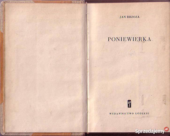 8806 PONIEWIERKA JAN BRZOZA sprzedam