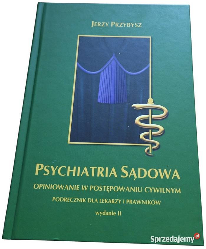 Psychiatria sądowa Przybysz Jerzy Otwock
