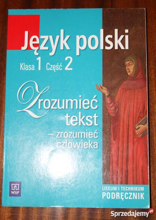 Język polski Zrozumieć tekst zrozumieć człowieka Rok wydania 2008 Parczew
