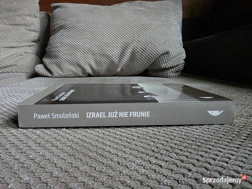 Paweł Smoleński Izrael już nie frunie Kraków