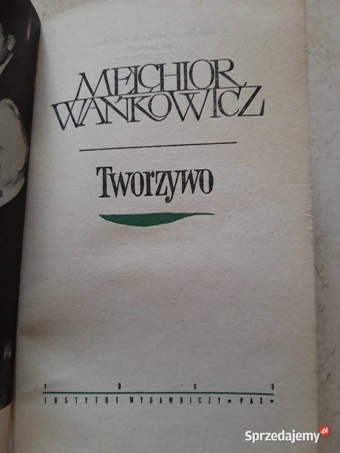 Tworzywo Melchior Wańkowicz 1963 śląskie