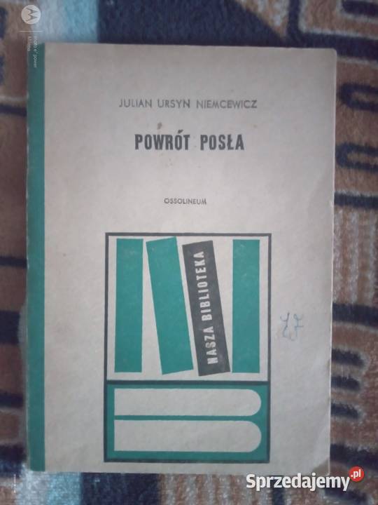 Sprzedam książkę powrót posła J U Niemcewicz małopolskie