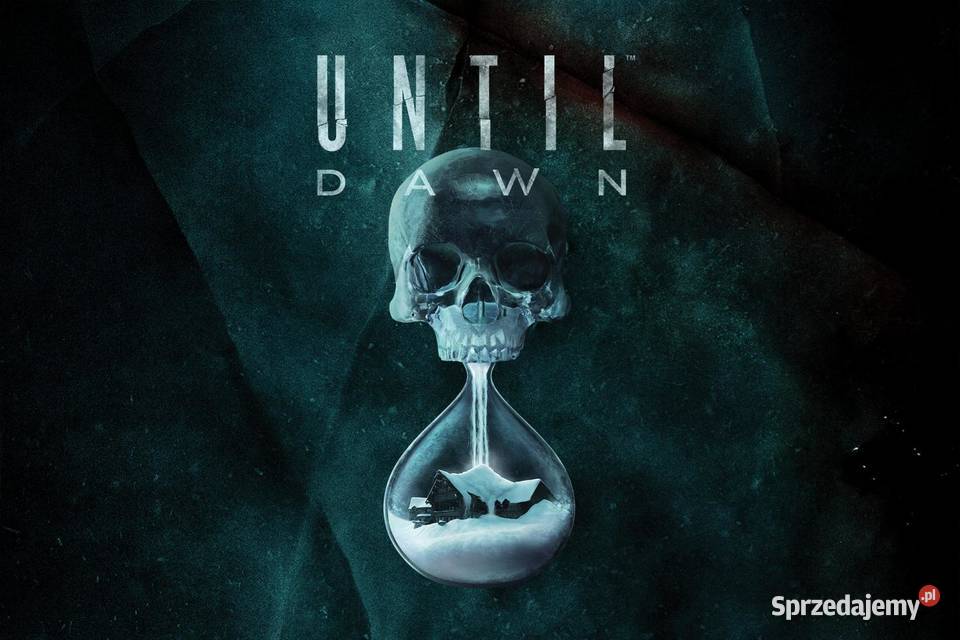 Until Dawn 4 Ozorków