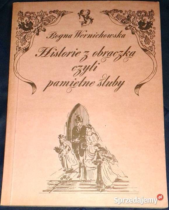 Historie z obrączką czyli pamiętne śluby Bogna lubelskie Chełm
