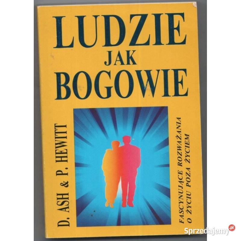 Ludzie Bogowie DAsh PHewitt ezoteryka, magia, ufo sprzedam