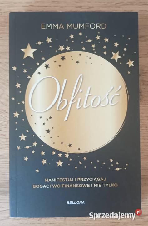 Nowa Obfitość Przyciągaj bogactwo Emma Mumford Głogów