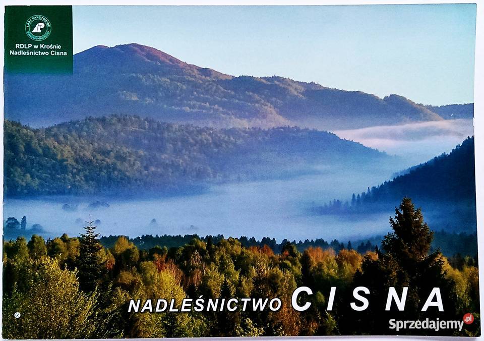 Nadleśnictwo Cisna Rafał Łapiński Kraków