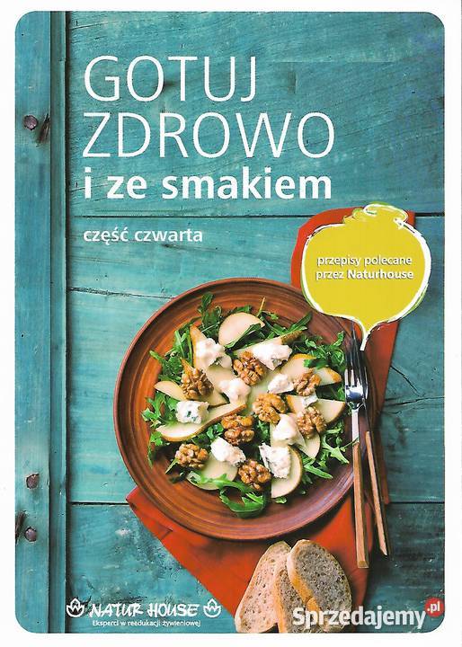 Gotuj zdrowo i ze smakiem Poradniki, albumy i reportaże sprzedam