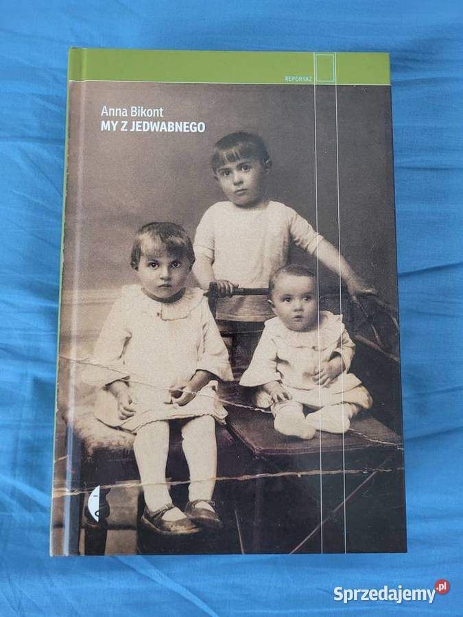 My z Jedwabnego Anna Bikont Poznań