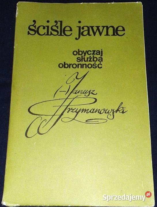 Ściśle jawne Obyczaj służba obronność Janusz Chełm