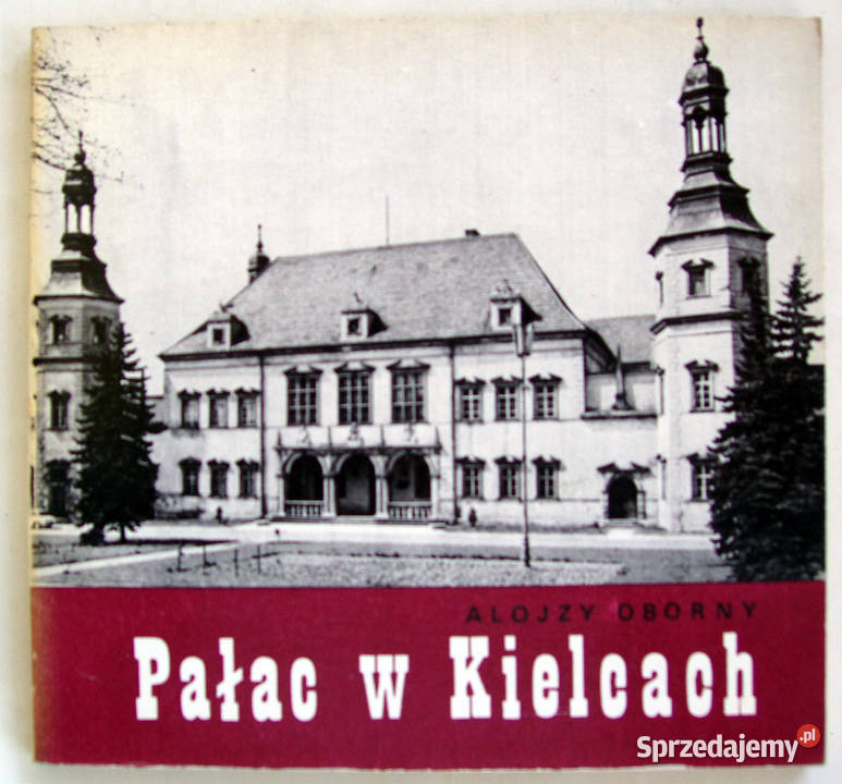 Pałac w Kielcach informator turystyczny Limanowa sprzedam