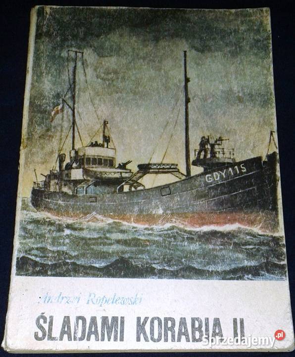 Śladami Korabia II Andrzej Ropelewski miękka Chełm sprzedam