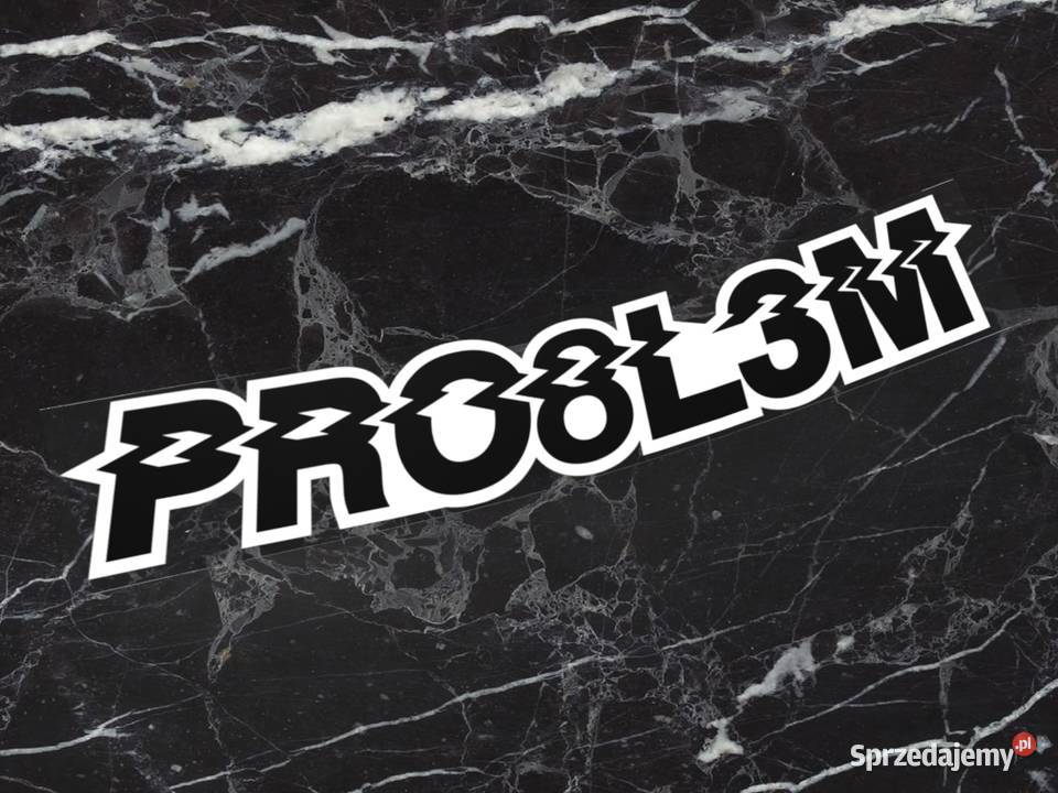 Naklejka K13 PRO8L3M 16 x 3 problem p8m 2 Choroszcz