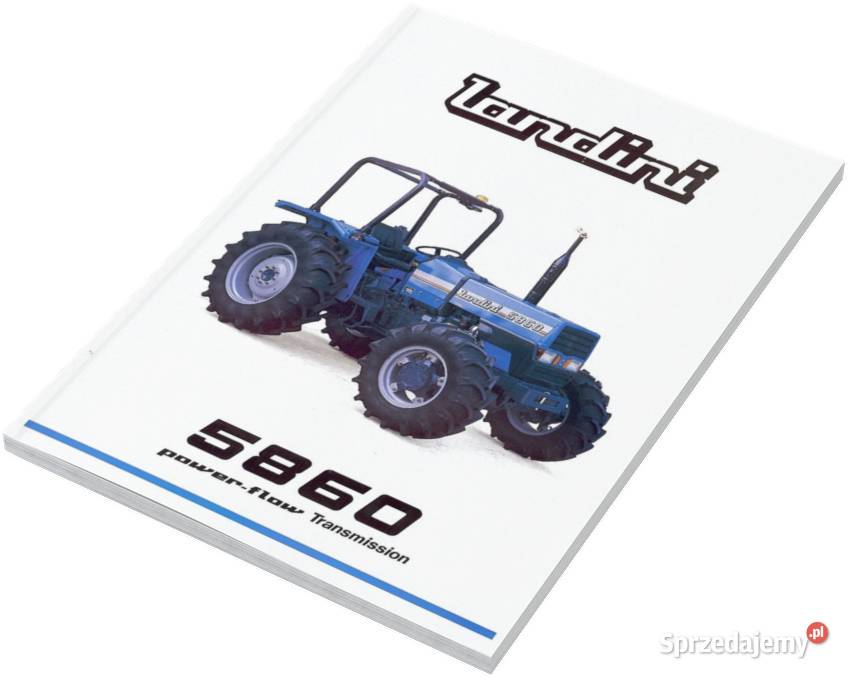X60 Landini Instrukcja obsługi katalog napraw Szamotuły