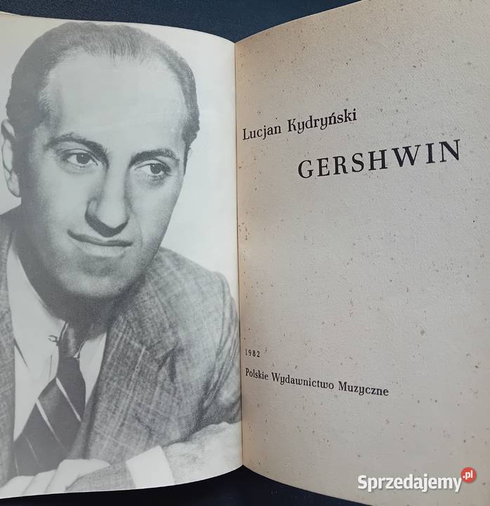 Lucjan Kydryński Gershwin PWM 1982 r Wydanie IV Pozostałe Koźminek