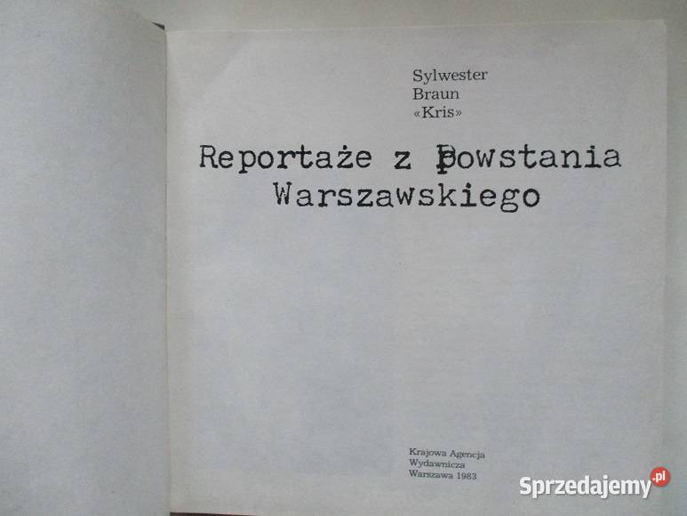 Reportaże z Powstania Warszawskiego wojna Poradniki, albumy i reportaże