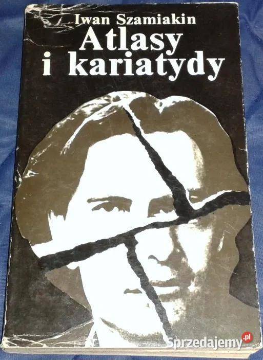 Atlasy i kariatydy Iwan Szamiakin lubelskie Chełm
