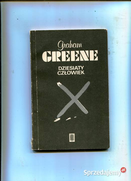 Dziesiąty człowiek Graham Greene Szczecin