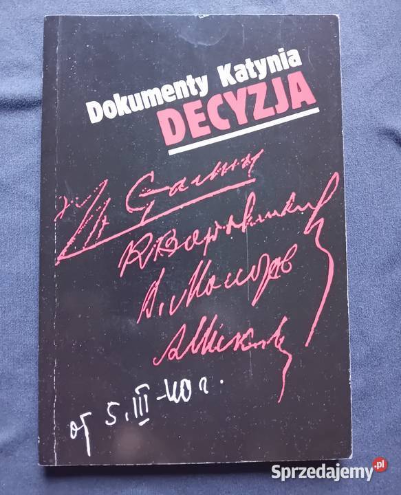 Dokumenty Katynia Decyzje PAI SA Interpress 1992 Koźminek
