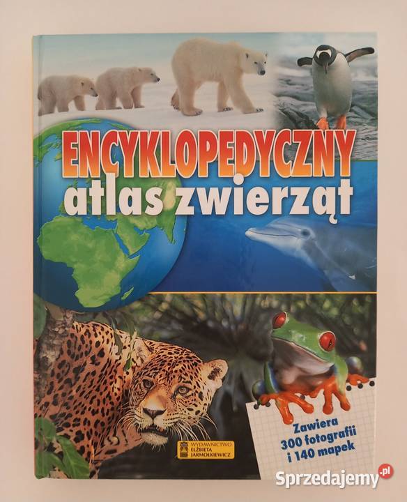 Edukacja Encyklopedyczny atlas zwierząt Książki naukowe i popularnonaukowe małopolskie Kraków