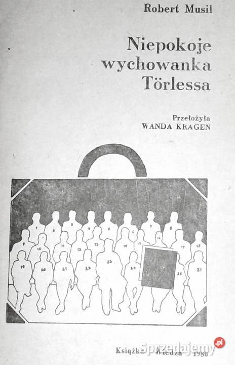 Niepokoje wychowanka Trlessa Robert Musil miękka lubelskie Chełm