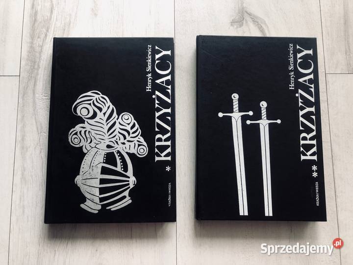 Krzyżacy 2 tomy Henryk Sienkiewicz Wydawnictwo Łódź