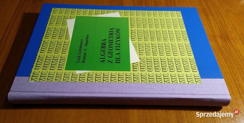 Algebra z geometrią fizyków Lech Górniewicz twarda pomorskie Gdańsk