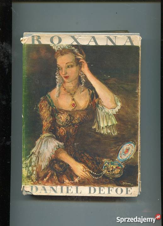 Roksana czyli szczęśliwa kochanka Daniel Defoe Pozostałe Szczecin
