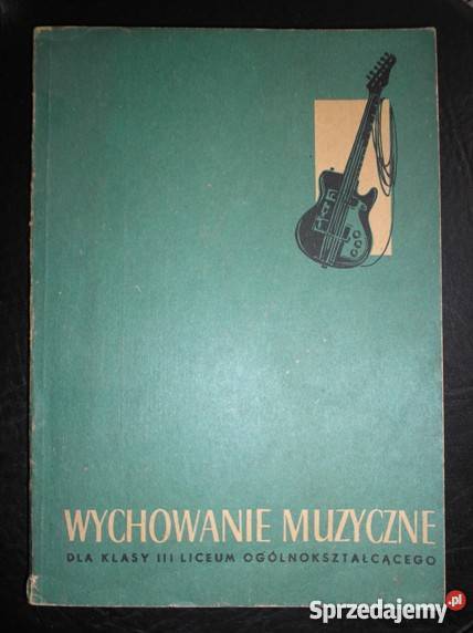 Wychowanie muzyczne Podręcznik klasy III LO
