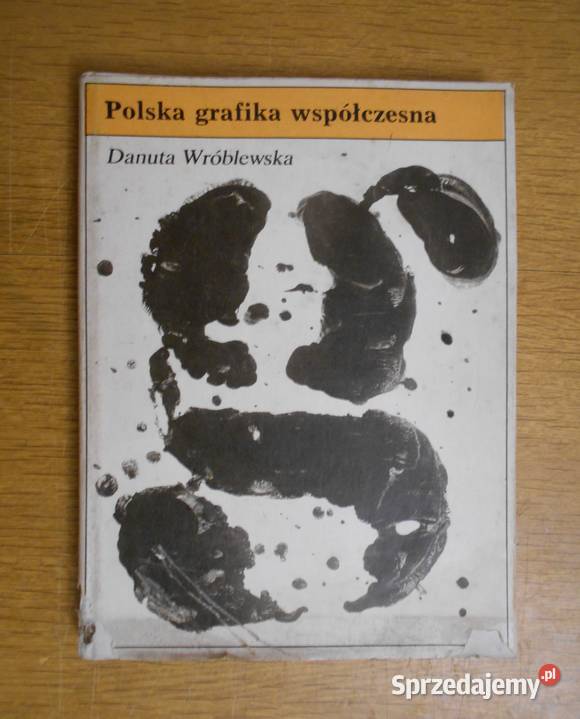 Danuta Wróblewska Polska grafika współczesna Parczew sprzedam