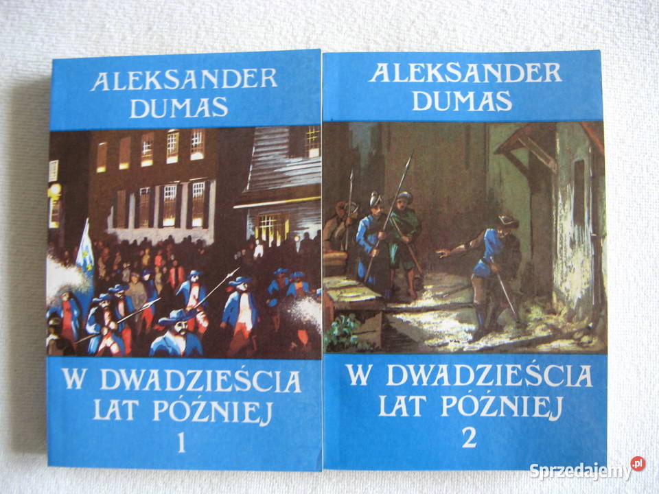 W dwadzieścia lat później Aleksander Dumas Poznań