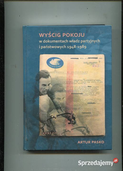 Wyścig Pokoju w dokumentach władz partyjnych i Pozostałe Szczecin