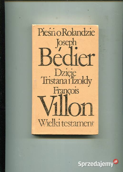 Pieśń o Rolandzie Dzieje Tristana i Izoldy Rok wydania 1975 Szczecin
