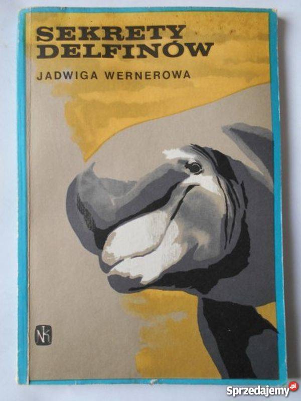 SEKRETY DELFINÓW WERNEROWA JADWIGA podlaskie Białystok