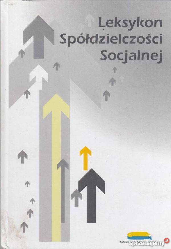 LEKSYKON SPÓŁDZIELCZOŚCI SOCJALNEJ