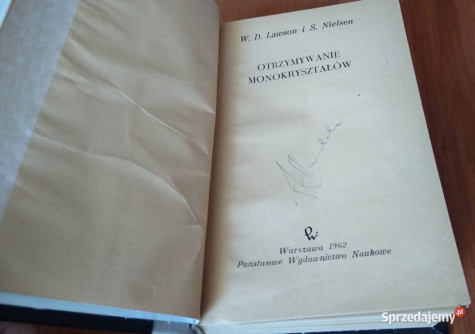 Otrzymywanie monokryształów W D Lawson i S Książki naukowe i popularnonaukowe