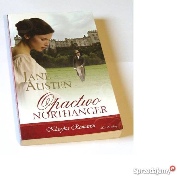 Opactwo Northanger Jane Austen fa romanse Szczecin sprzedam