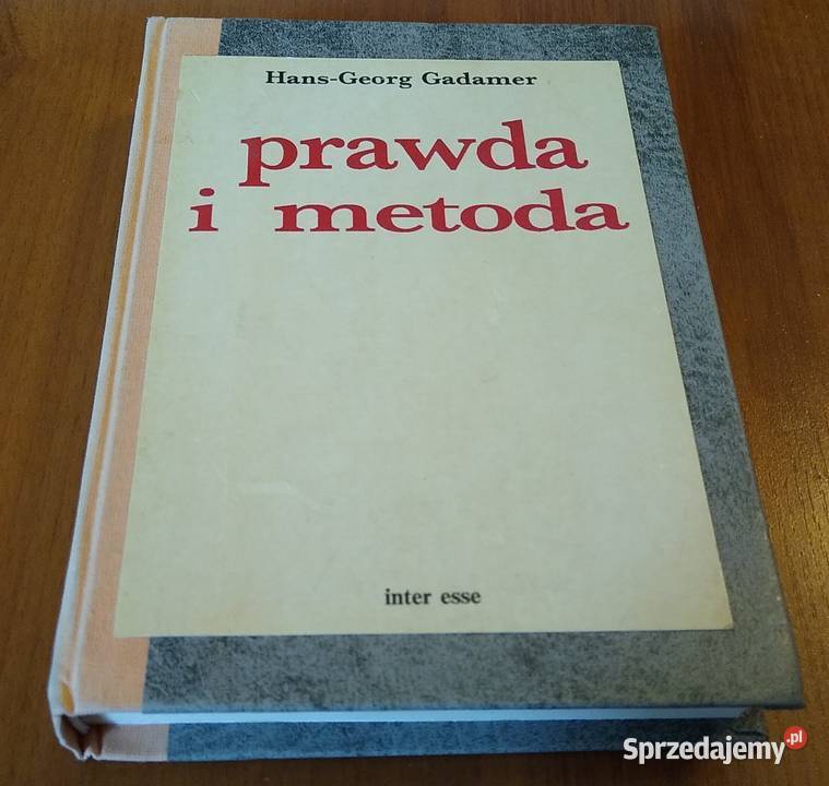 Prawda i metoda zarys hermeneutyki filozoficznej pomorskie