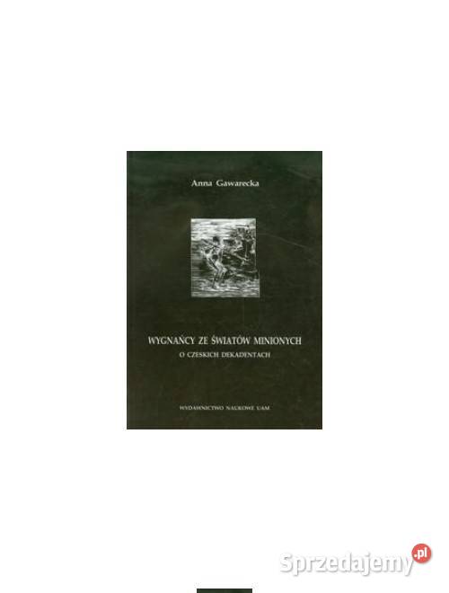 Wygnańcy ze światów minionych O czeskich łódzkie sprzedam