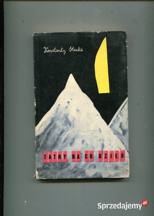 Tatry na co dzień Konstanty Stecki Pozostałe Szczecin