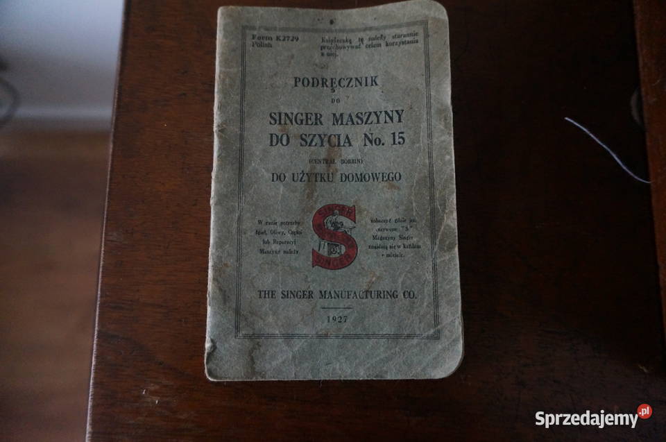 Maszyna do szycia Singer 1927 z instrukcją i Kraków sprzedam
