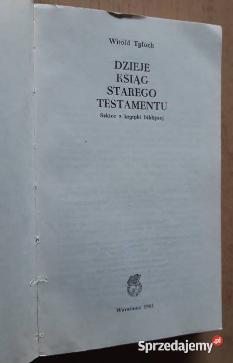 Dzieje ksiąg Starego Testamentu Witold Tyloch religioznawstwo, nauki teologiczne